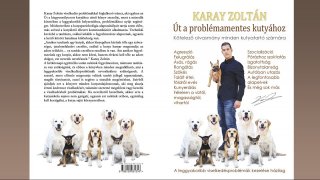 Út a problémamentes kutyához könyv (2018)